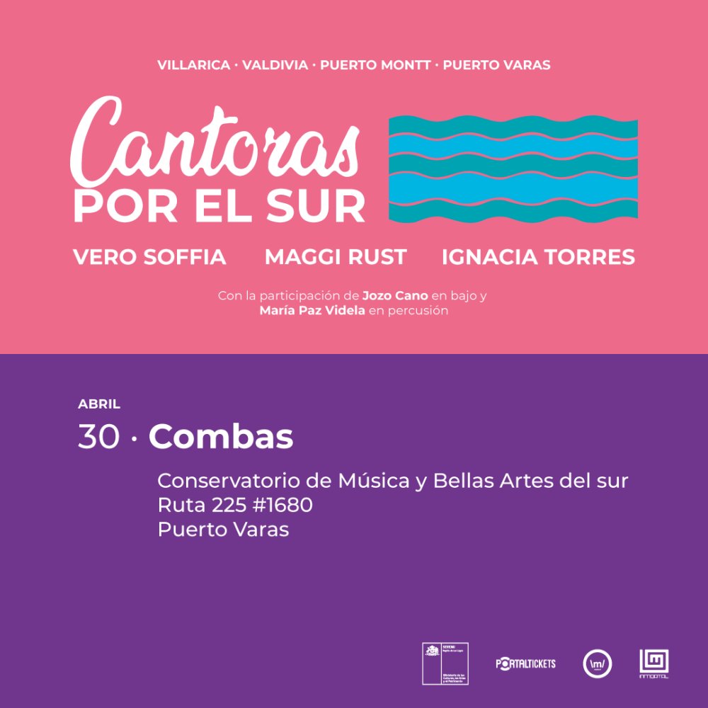 Flyer CANTORAS POR EL SUR PUERTO VARAS: VERO SOFFIA - MAGGI RUST - IGNACIA TORRES
