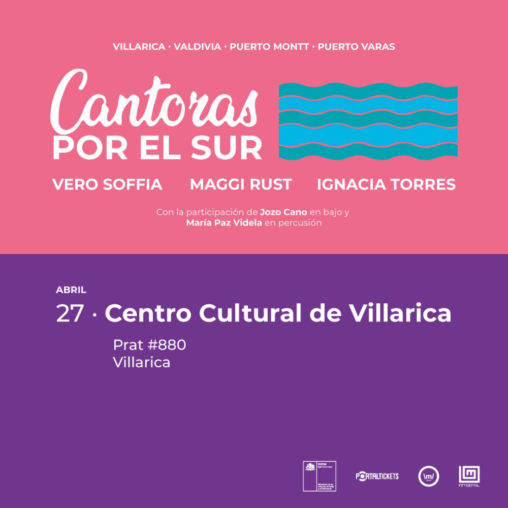 Flyer CANTORAS POR EL SUR VILLARRICA: VERO SOFFIA - MAGGI RUST - IGNACIA TORRES