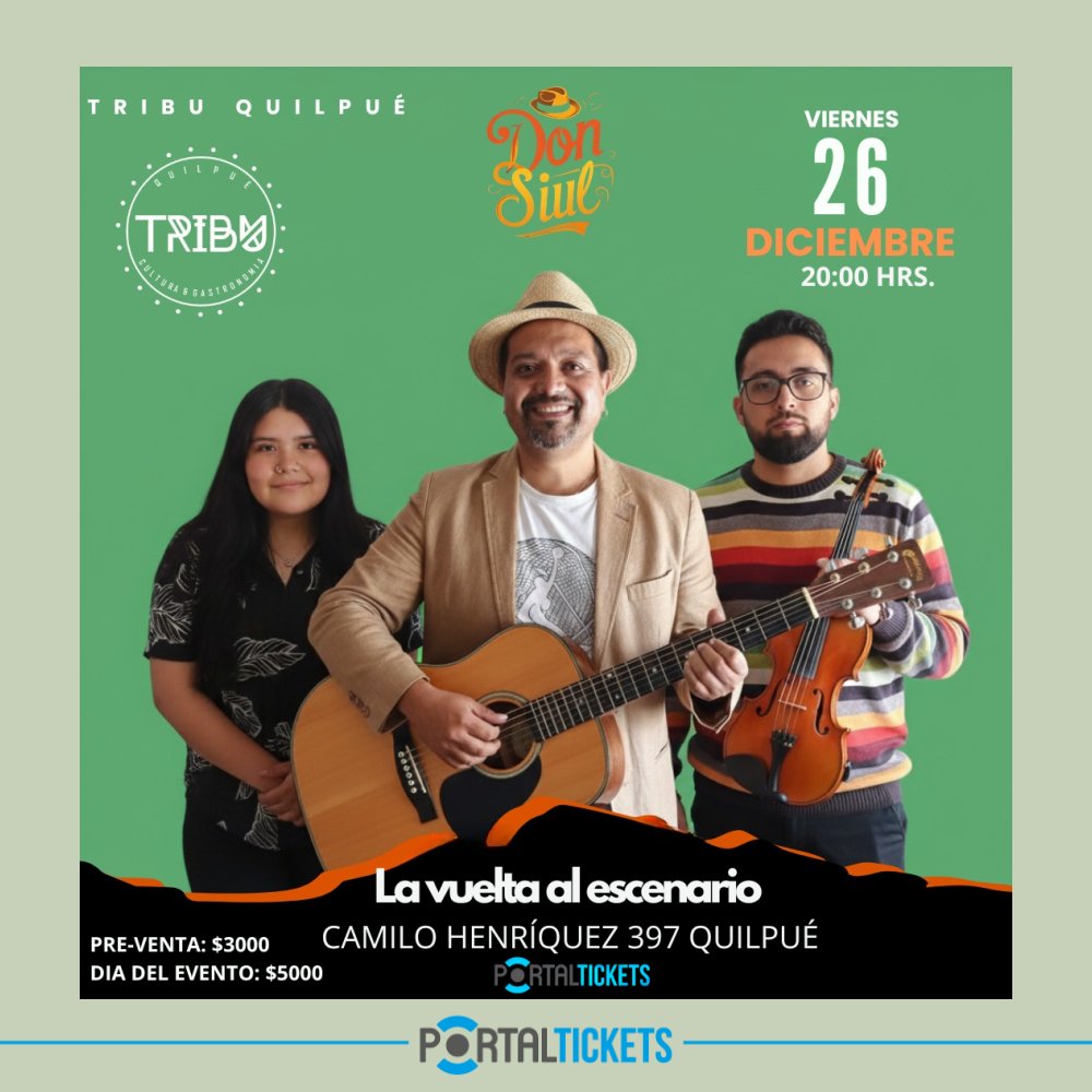 Flyer DON SIUL EN TRIBU: FIN DE AÑO, QUILPUÉ
