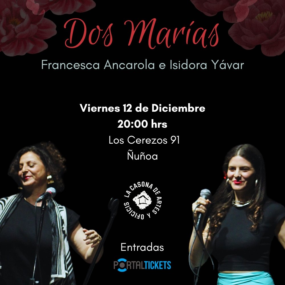 Flyer DOS MARÍAS EN CONCIERTO EN CASONA DE ARTES Y OFICIOS