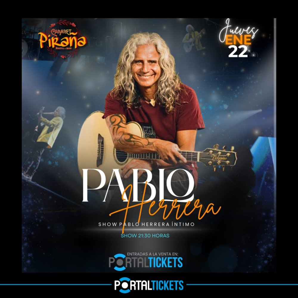 Flyer PABLO HERRERA EN CABARET PIRAÑA RESTOBAR