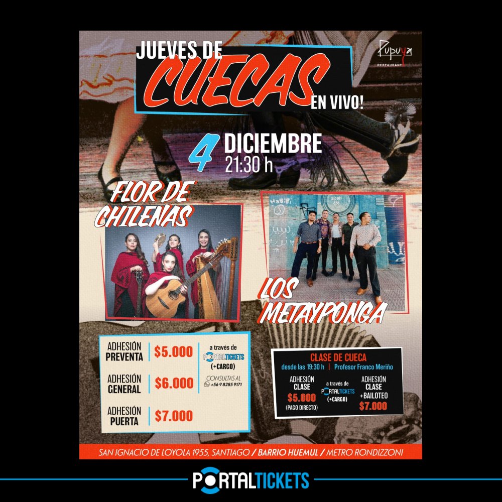 Flyer Evento FLOR DE CHILENAS + LOS META Y PONGA EN PUPUYA RESTAURANT