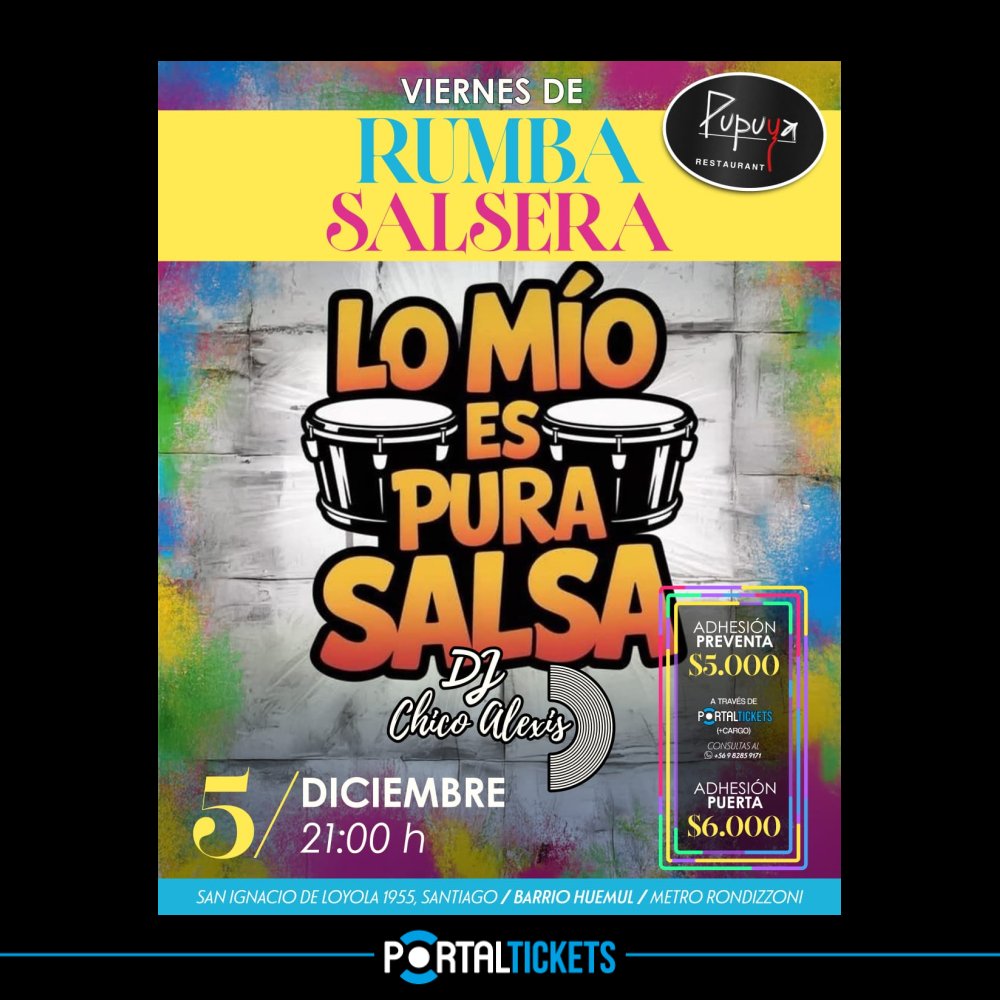 Flyer Evento DJ CHICO ALEXIS EN PUPUYA RESTAURANT