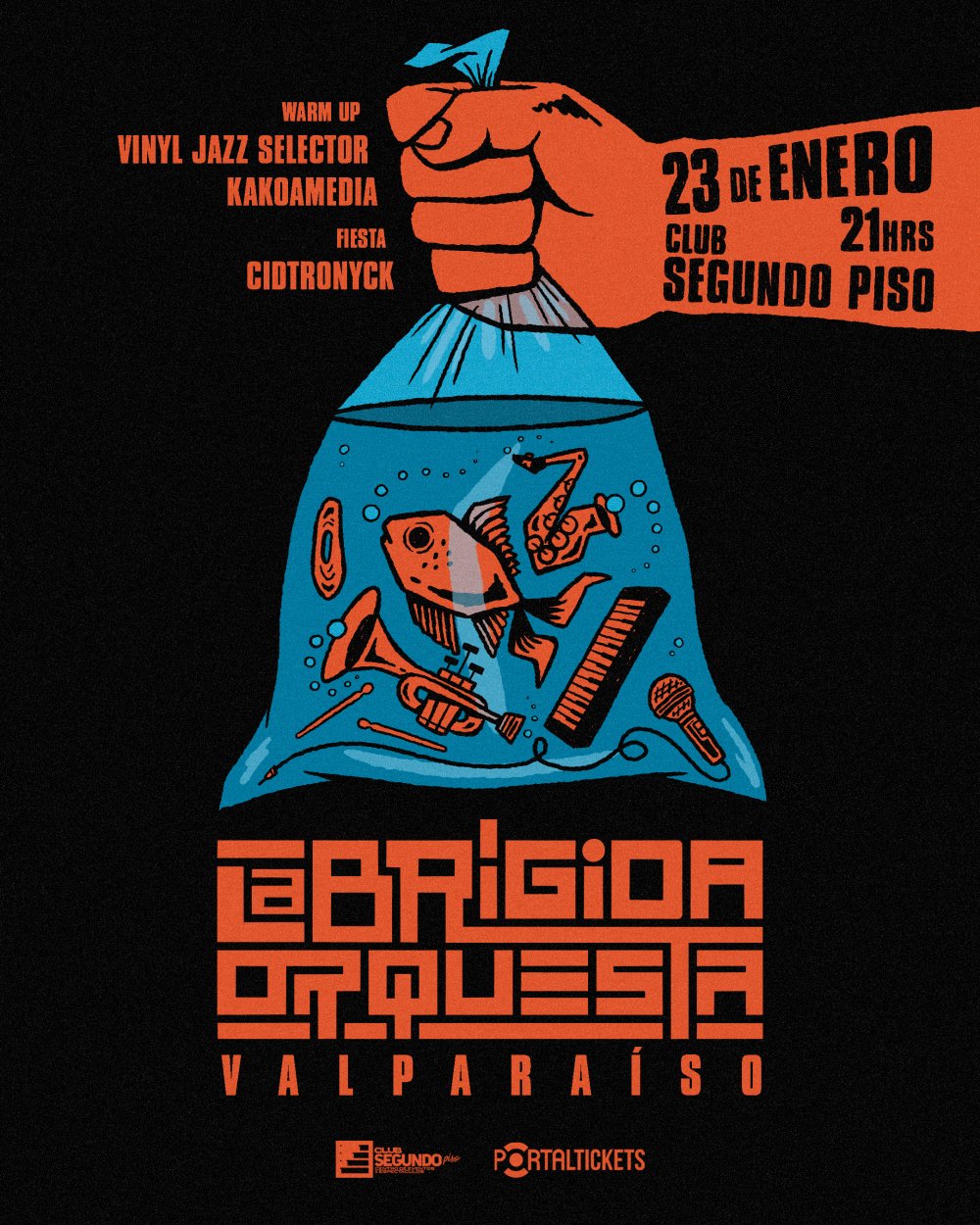 Flyer LA BRÍGIDA ORQUESTA + KAKOAMEDIA + CIDTRONYCK EN VALPARAÍSO