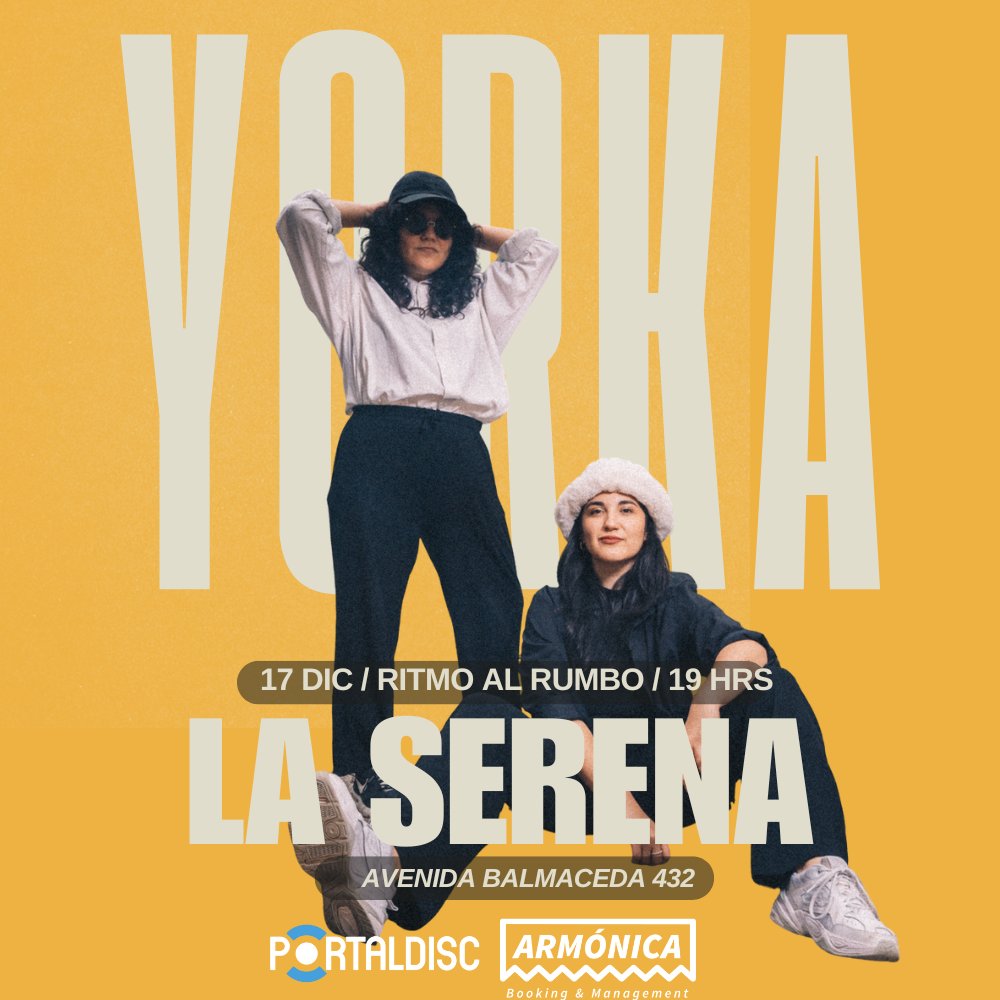 Flyer YORKA DÚO EN RITMO AL RUMBO, LA SERENA