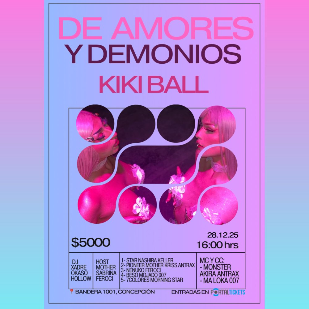 Flyer DE AMORES Y DEMONIOS - KIKI BALL EN BANDERA 1001, CONCEPCIÓN