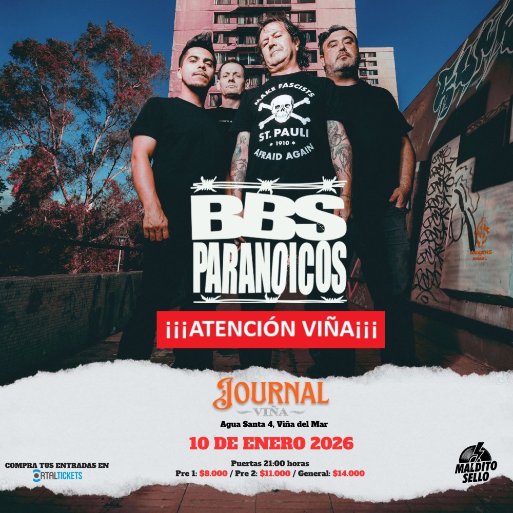 Flyer BBS PARANOICOS EN JOURNAL, VIÑA DEL MAR