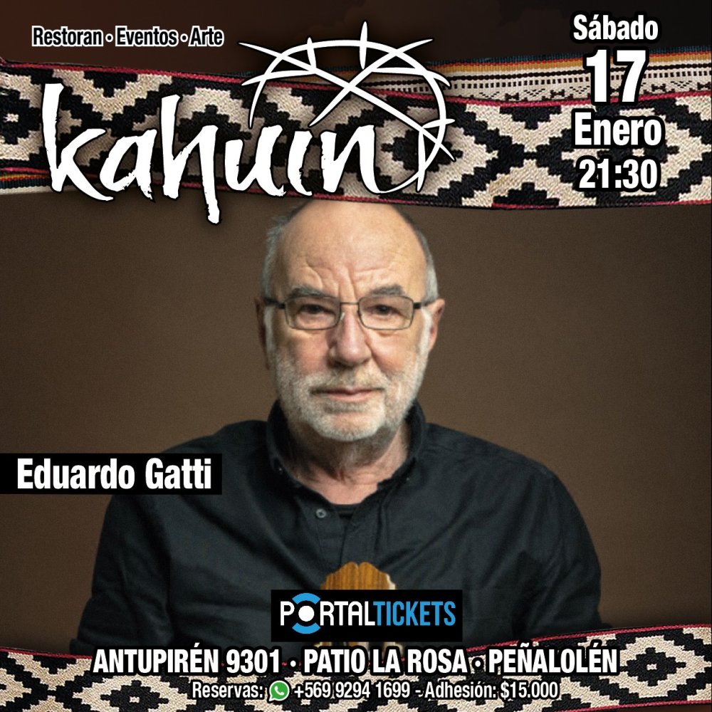 Flyer KAHUIN PRESENTA: EDUARDO GATTI - SÁBADO 17 DE ENERO