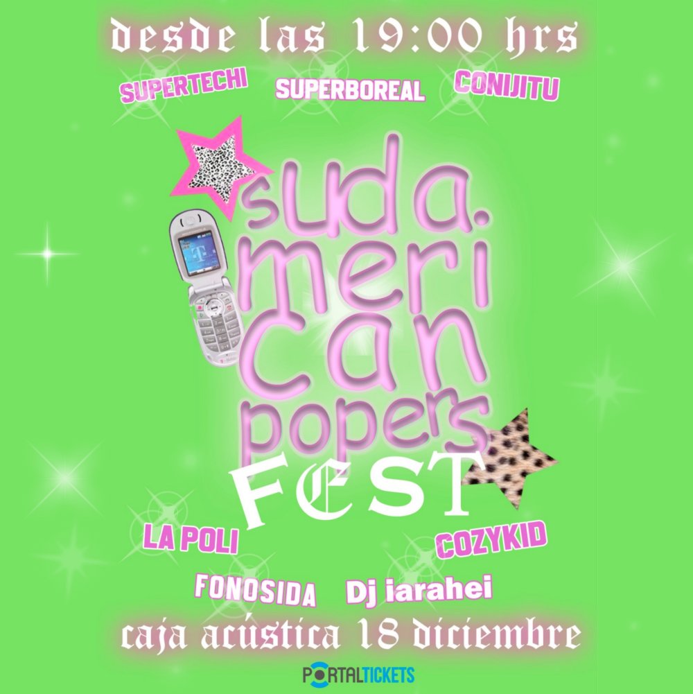 Flyer SUDAMERICAN POPERS FEST EN CAJACÚSTICA
