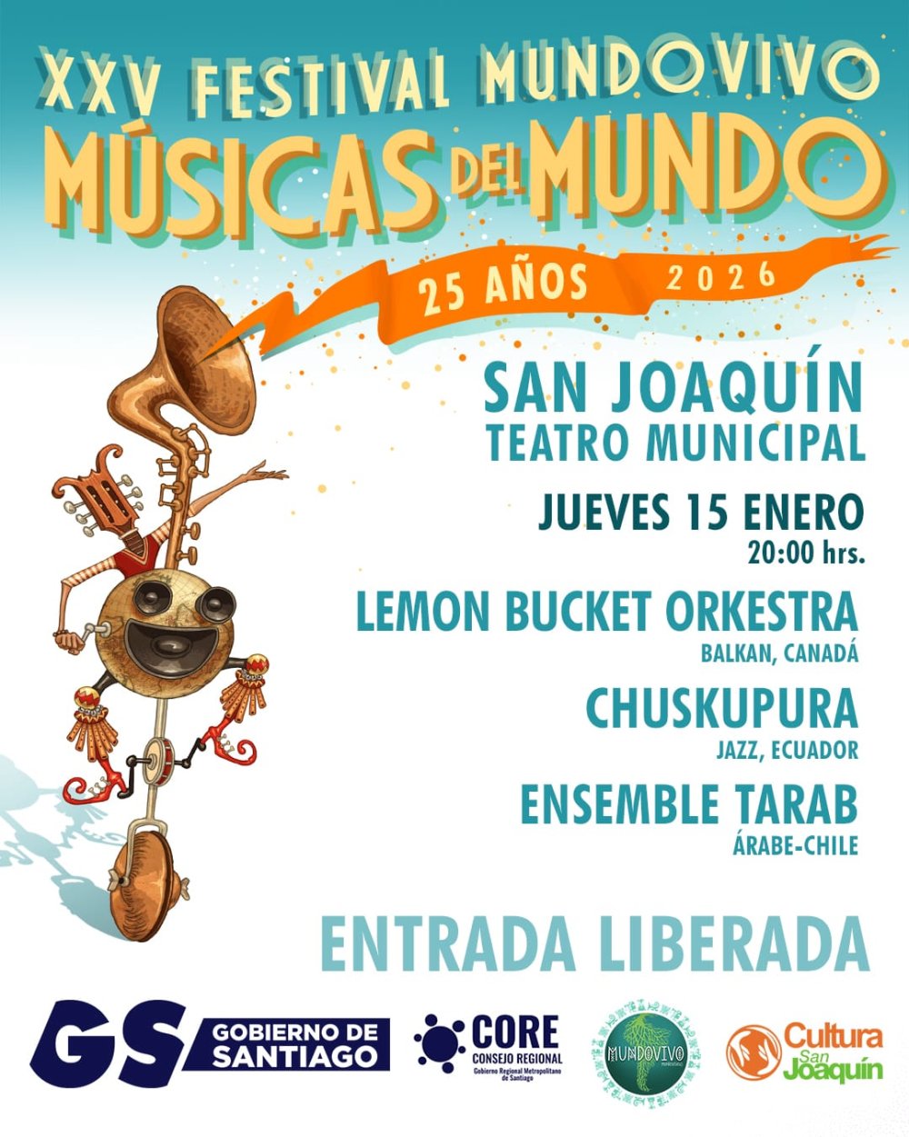 Flyer XXV FESTIVAL MUNDOVIVO DE MÚSICAS DEL MUNDO EN TEATRO MUNICIPAL SAN JOAQUIN