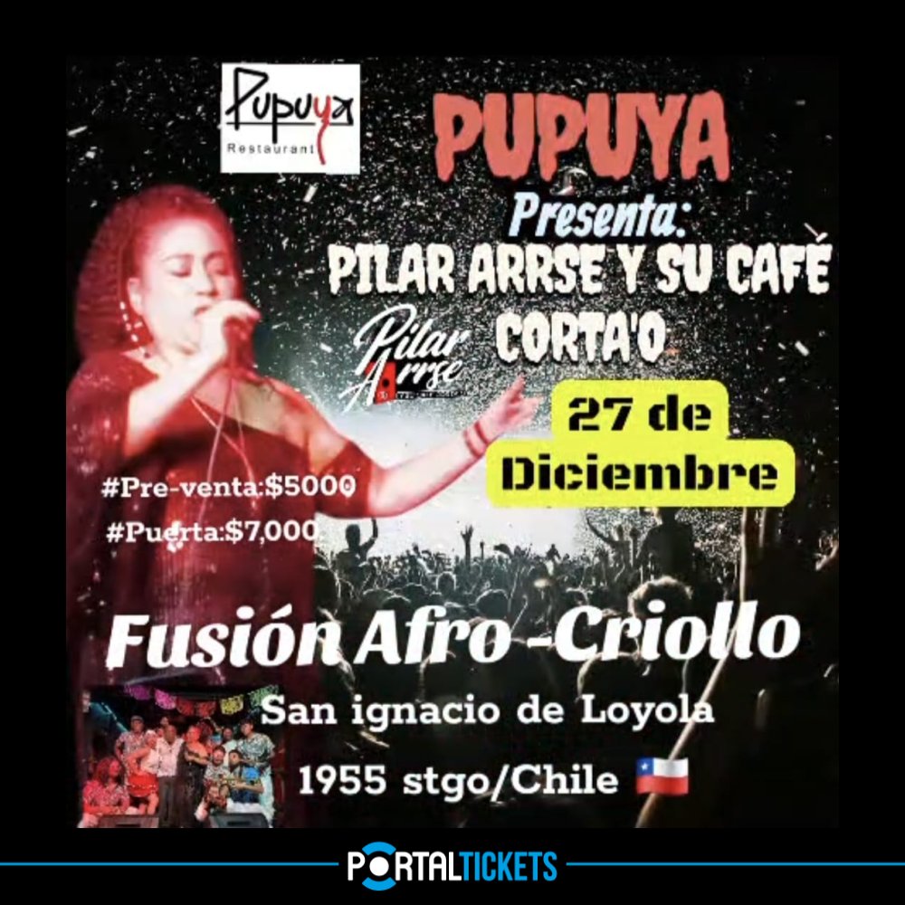 Flyer PILAR ARSE Y SU CAFÉ CORTA’O EN PUPUYA RESTAURANT