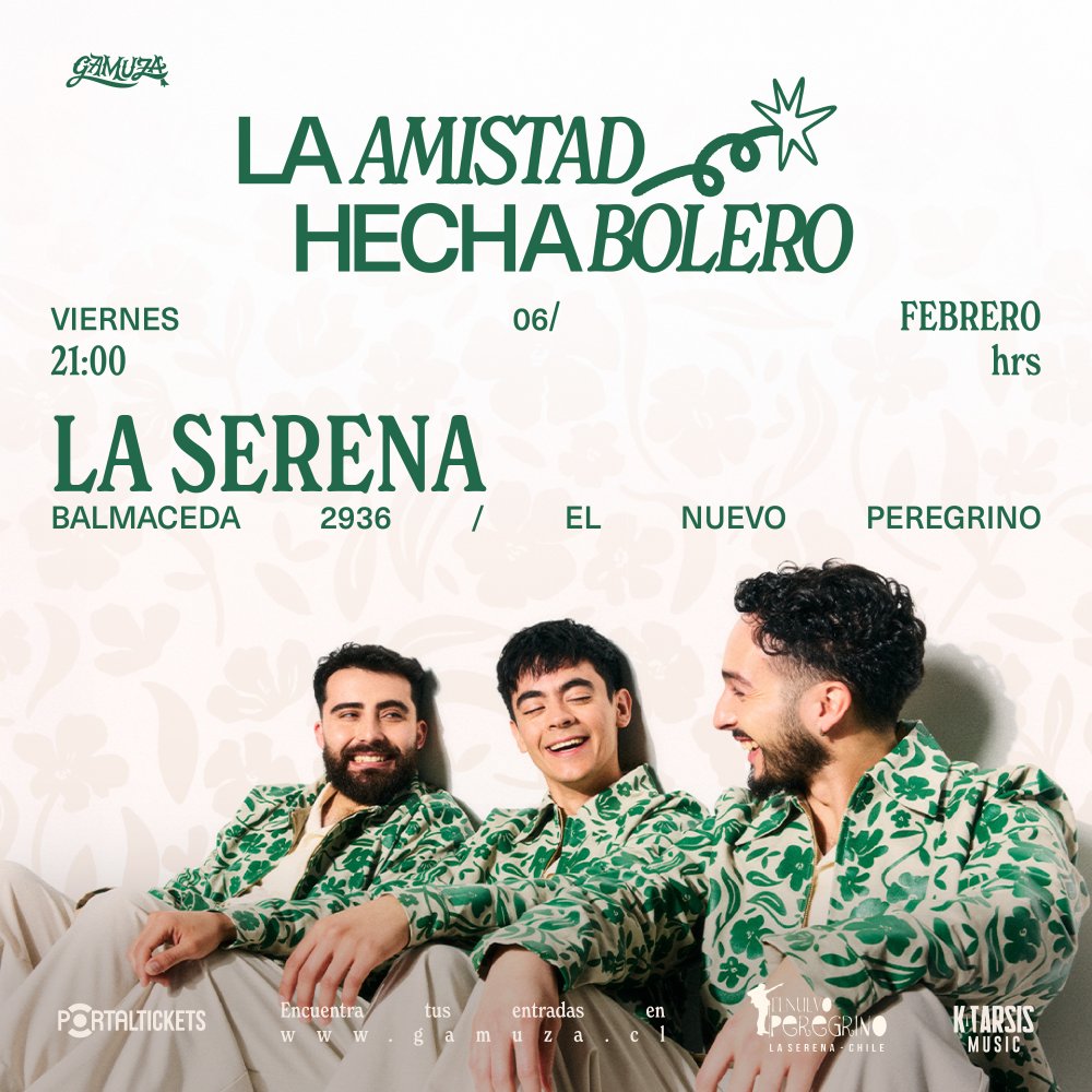 Imagen del evento: GAMUZA: LA AMISTAD HECHA BOLERO EN LA SERENA