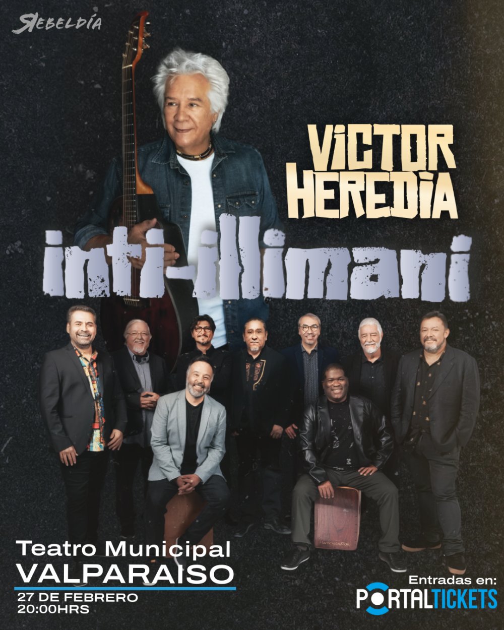 Flyer VÍCTOR HEREDIA & INTI-ILLIMANI EN TEATRO MUNICIPAL DE VALPARAÍSO