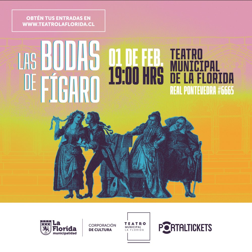 Imagen del evento: LAS BODAS DE FÍGARO - 01 DE FEBRERO EN TEATRO MUNICIPAL DE LA FLORIDA