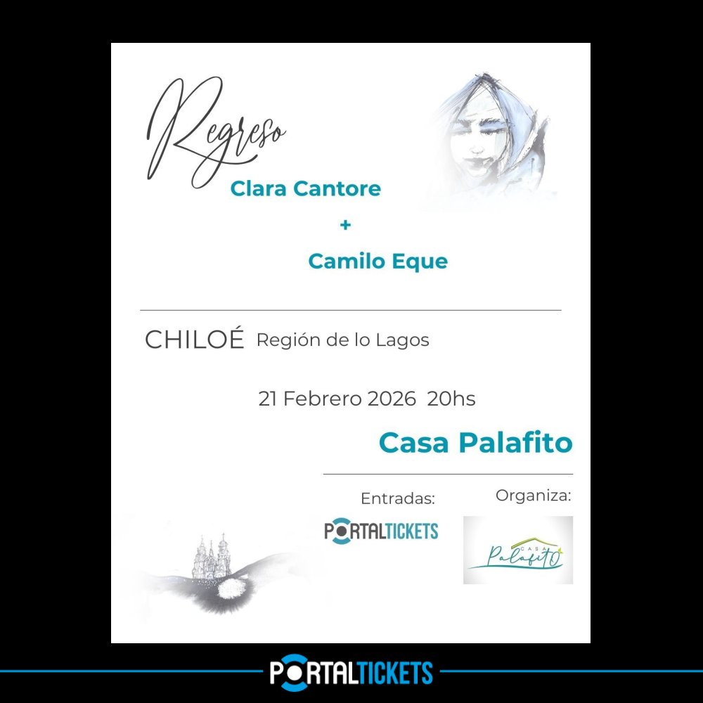 Flyer CLARA CANTORE (ARG) + CAMILO EQUE EN CASA PALAFITO, CHILOÉ