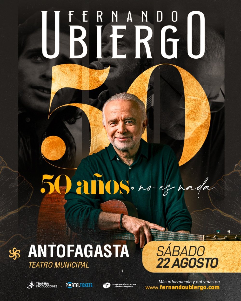 Flyer FERNANDO UBIERGO: 50 AÑOS NO ES NADA EN ANTOFAGASTA