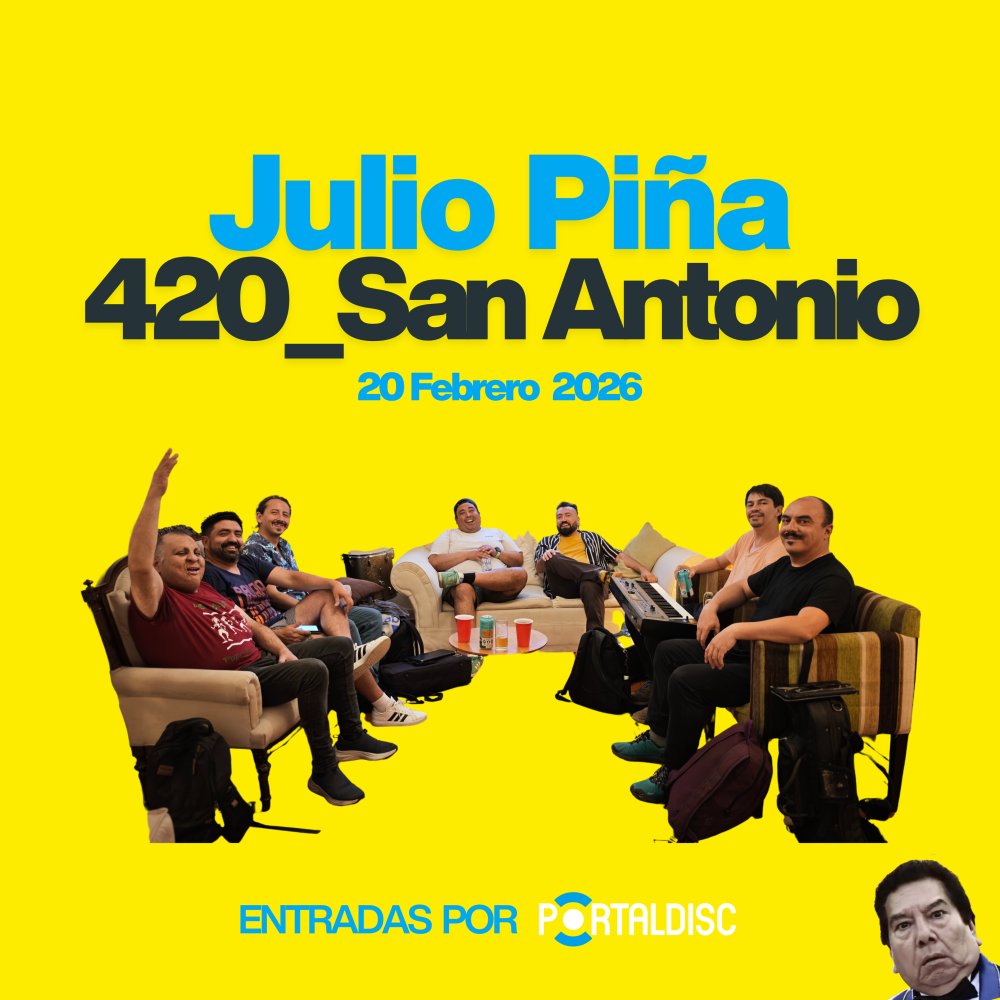 Flyer JULIO PIÑA & LA VIEJA CUMBIA CHILENA EN _ 420, SAN ANTONIO