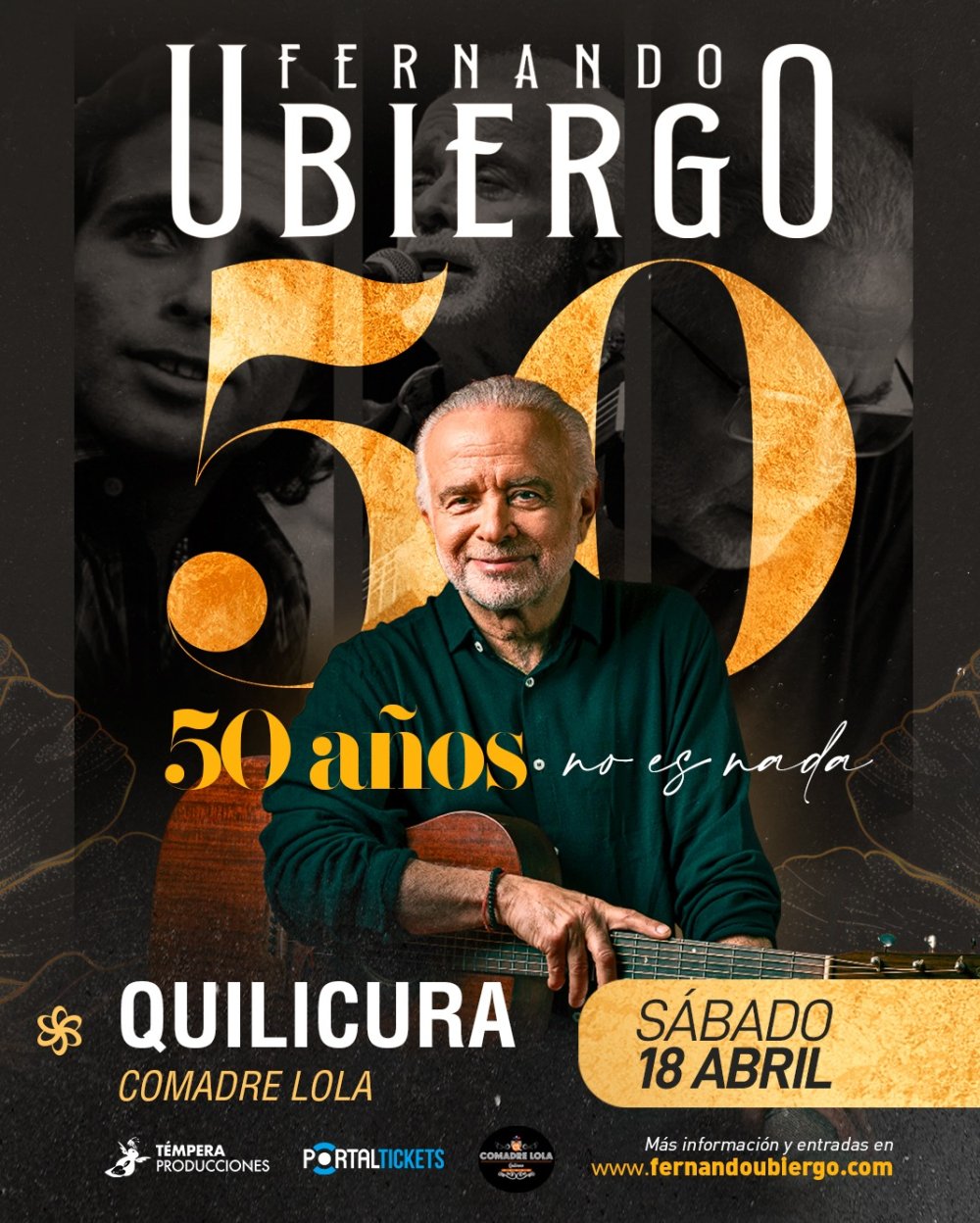 Flyer FERNANDO UBIERGO: 50 AÑOS NO ES NADA EN QUILICURA