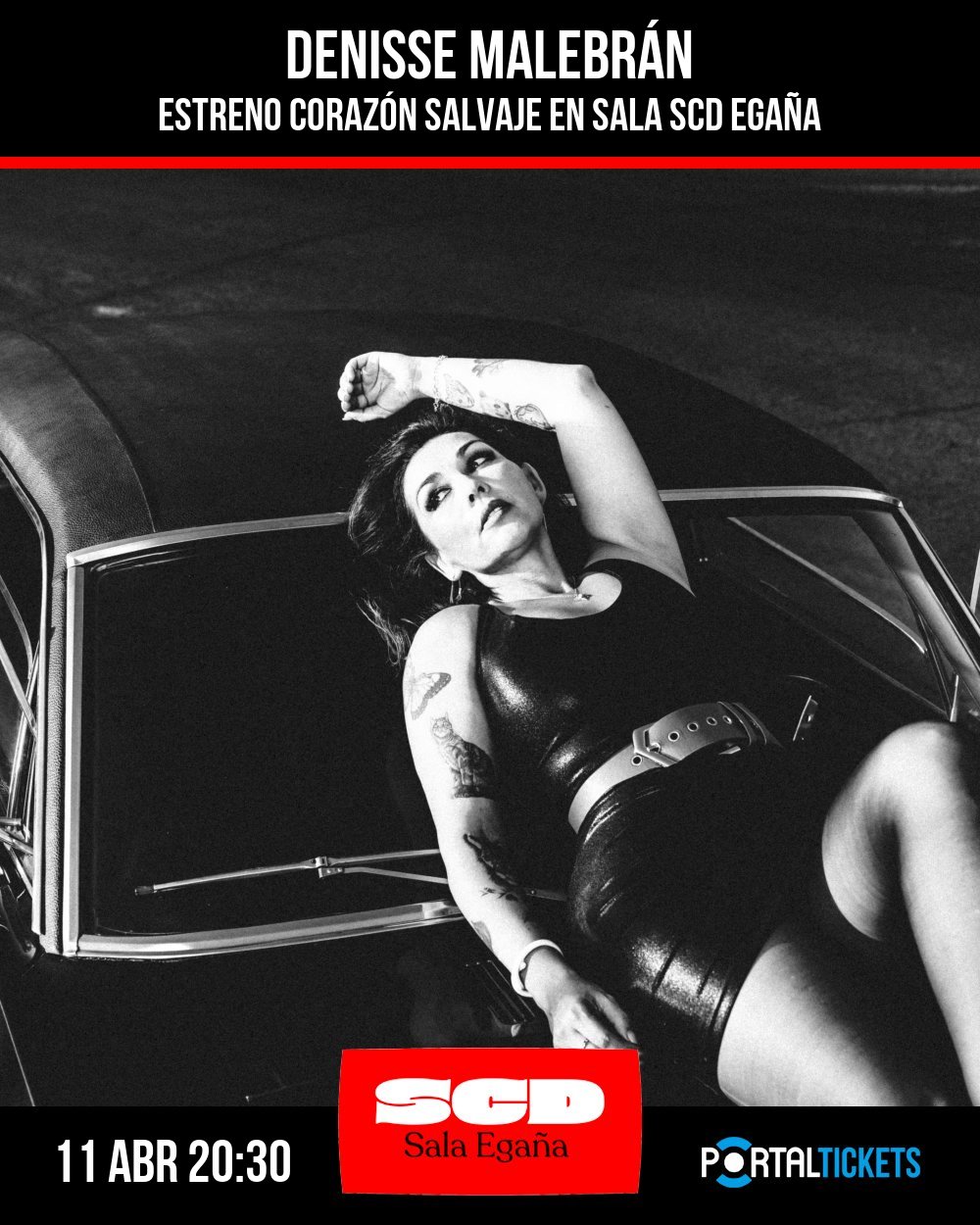 Flyer DENISSE MALEBRÁN: ESTRENO CORAZÓN SALVAJE EN SALA SCD EGAÑA