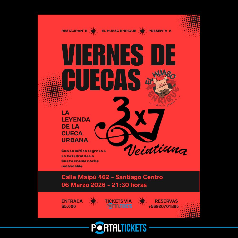 Flyer VIERNES DE CUECAS: 3X7 VEINTIUNA EN EL HUASO ENRIQUE