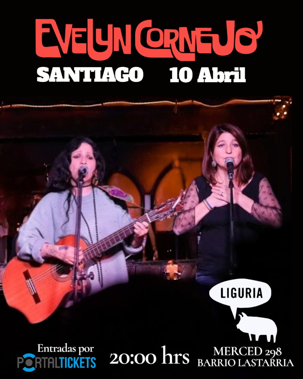 Flyer EVELYN CORNEJO EN SANTIAGO - BAR LIGURIA LASTARRIA