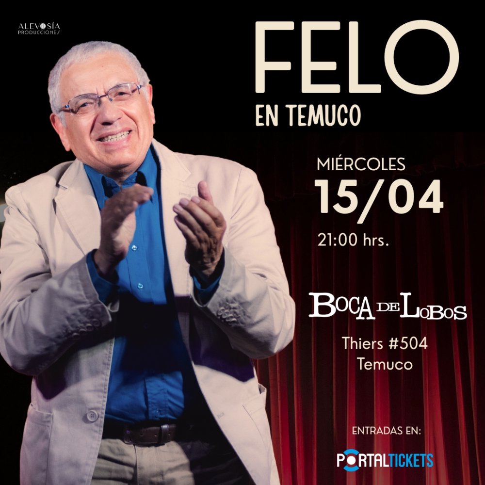 Flyer FELO EN TEMUCO: HUMOR Y TROVA EN BAR BOCA DE LOBOS, TEMUCO