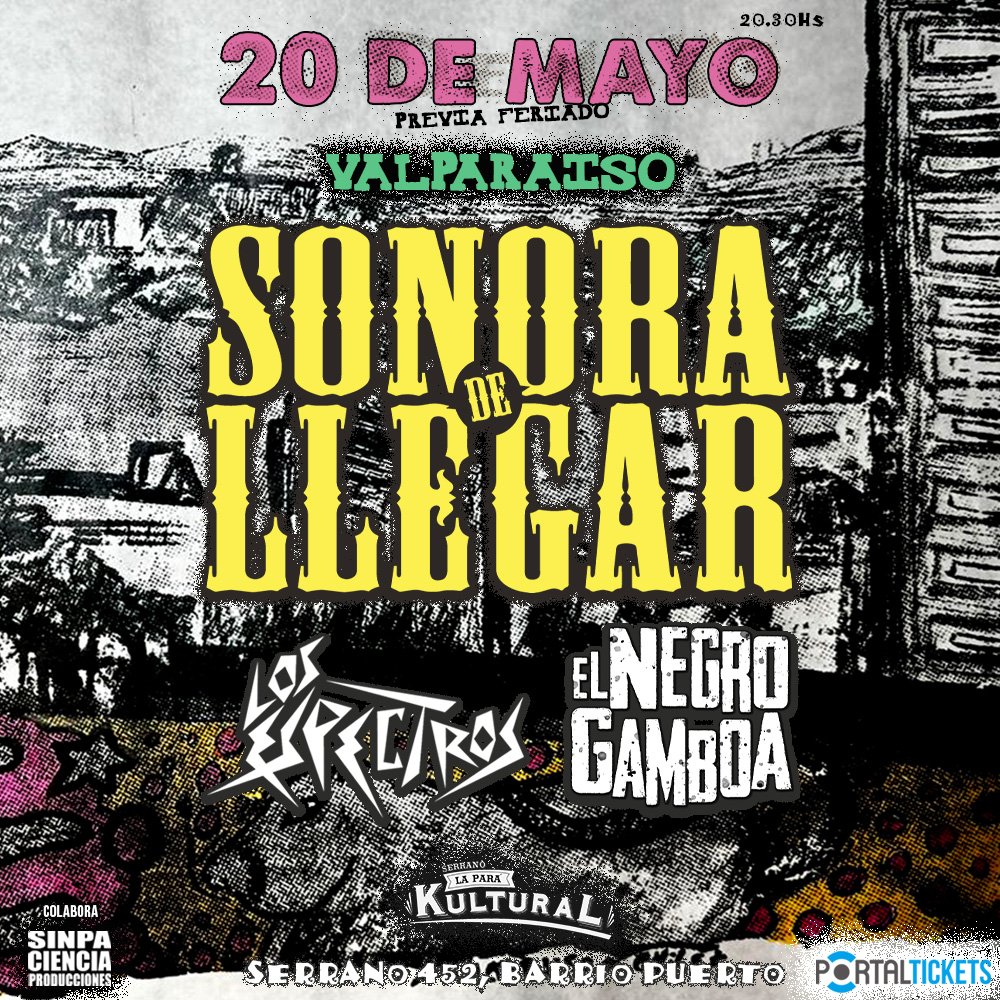Flyer SONORA DE LLEGAR EN BARRIO PUERTO EN LA PARÁ KULTURA, VALPARAÍSO