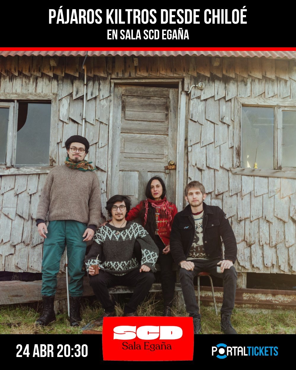 Flyer PÁJAROS KILTROS DESDE CHILOÉ - CICLO NUEVO ROCK EN SALA SCD EGAÑA