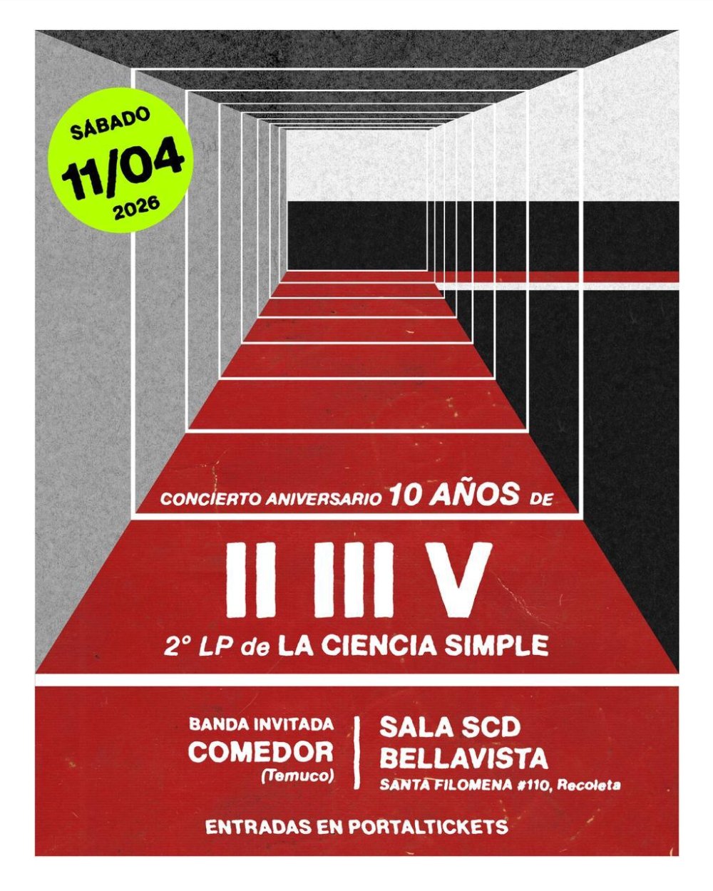 Flyer LA CIENCIA SIMPLE: 10 AÑOS DE II III V 2DO LP JUNTO A COMEDOR - CICLO EXPERIMENTAL EN SALA SCD BELLAVISTA