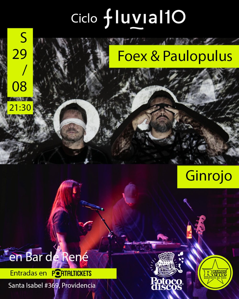 FOEX & PAULOPULUS: CICLO FLUVIAL 10 AÑOS EN BAR DE RENÉ
