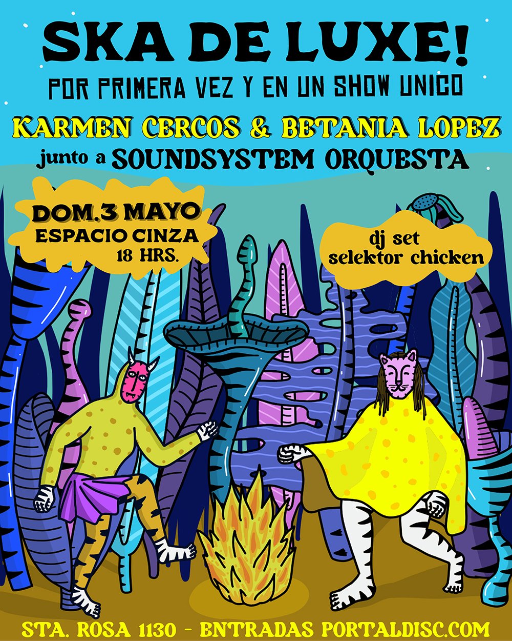 Flyer SKA DE LUXE!: KARMEN CERCÓS + BETANIA LÓPEZ + SOUNDSYSTEM ORQUESTA EN ESPACIO CINZA