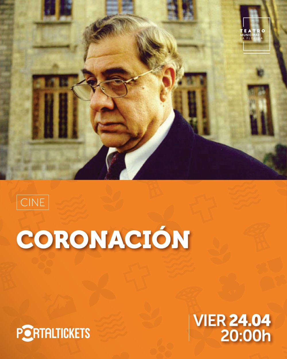 Imagen del evento: CINE: CORONACIÓN - 24 DE ABRIL EN TEATRO MUNICIPAL DE LA FLORIDA