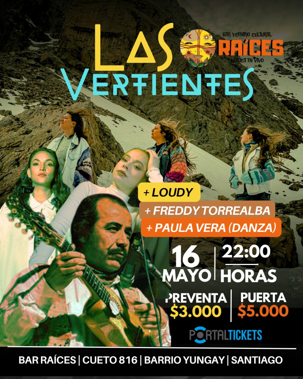 Flyer LAS VERTIENTES + FREDDY TORREALBA + LOUDY + PAULA VERA (DANZA)