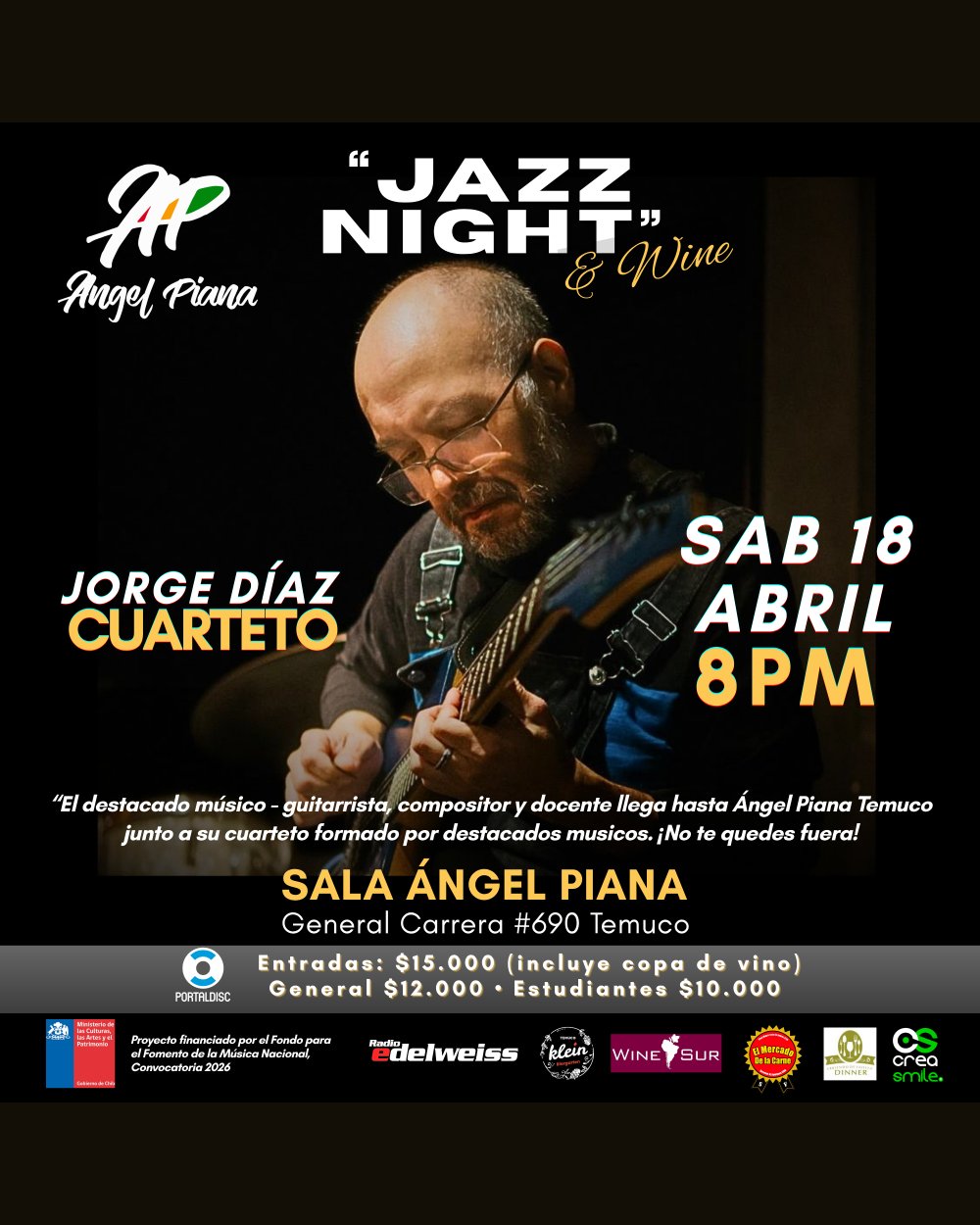 JORGE DÍAZ: JAZZ NIGHT & WINE EN ÁNGEL PIANA, TEMUCO