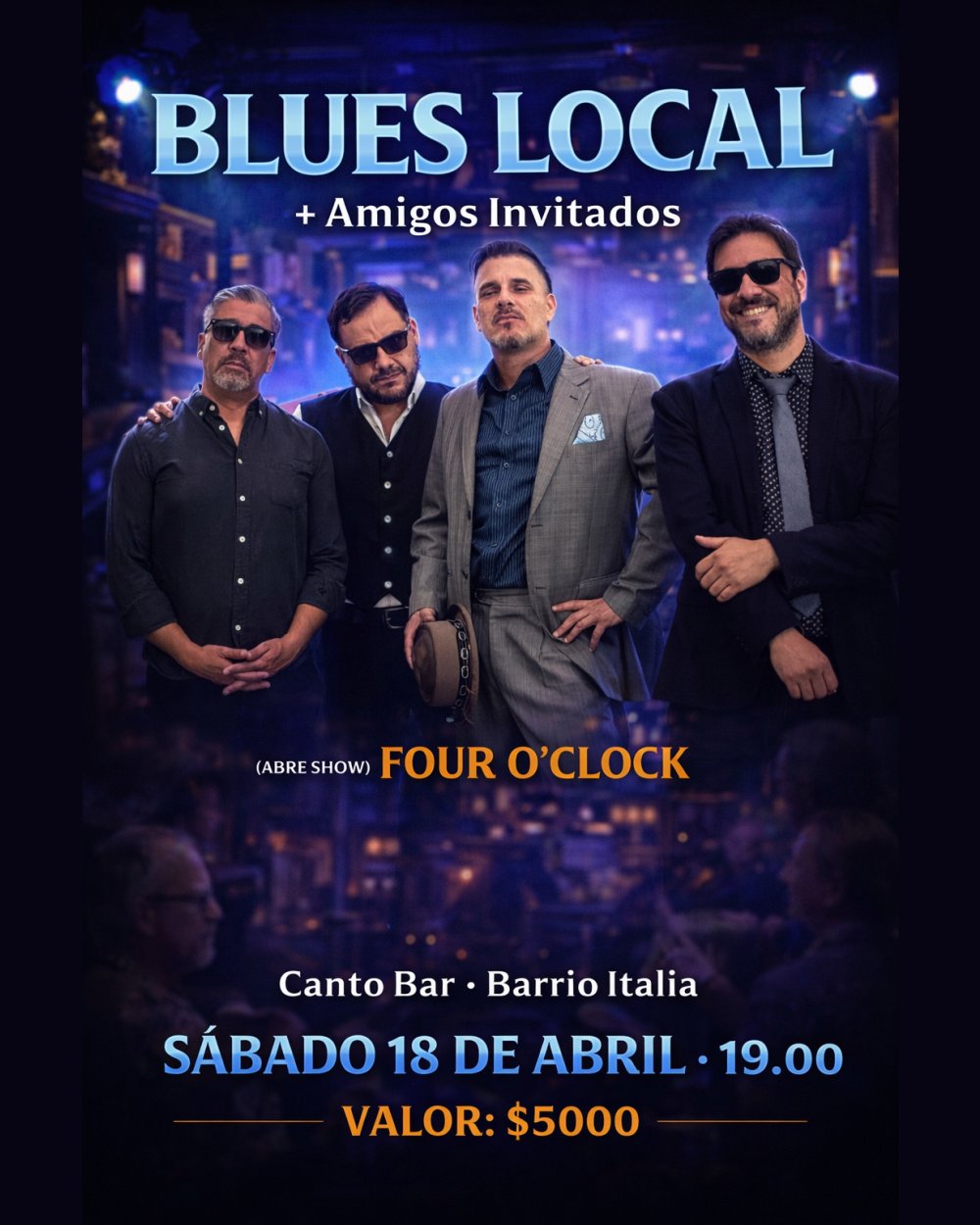 Imagen del evento: BLUES LOCAL + FOUR O'CLOCK EN CANTO BAR