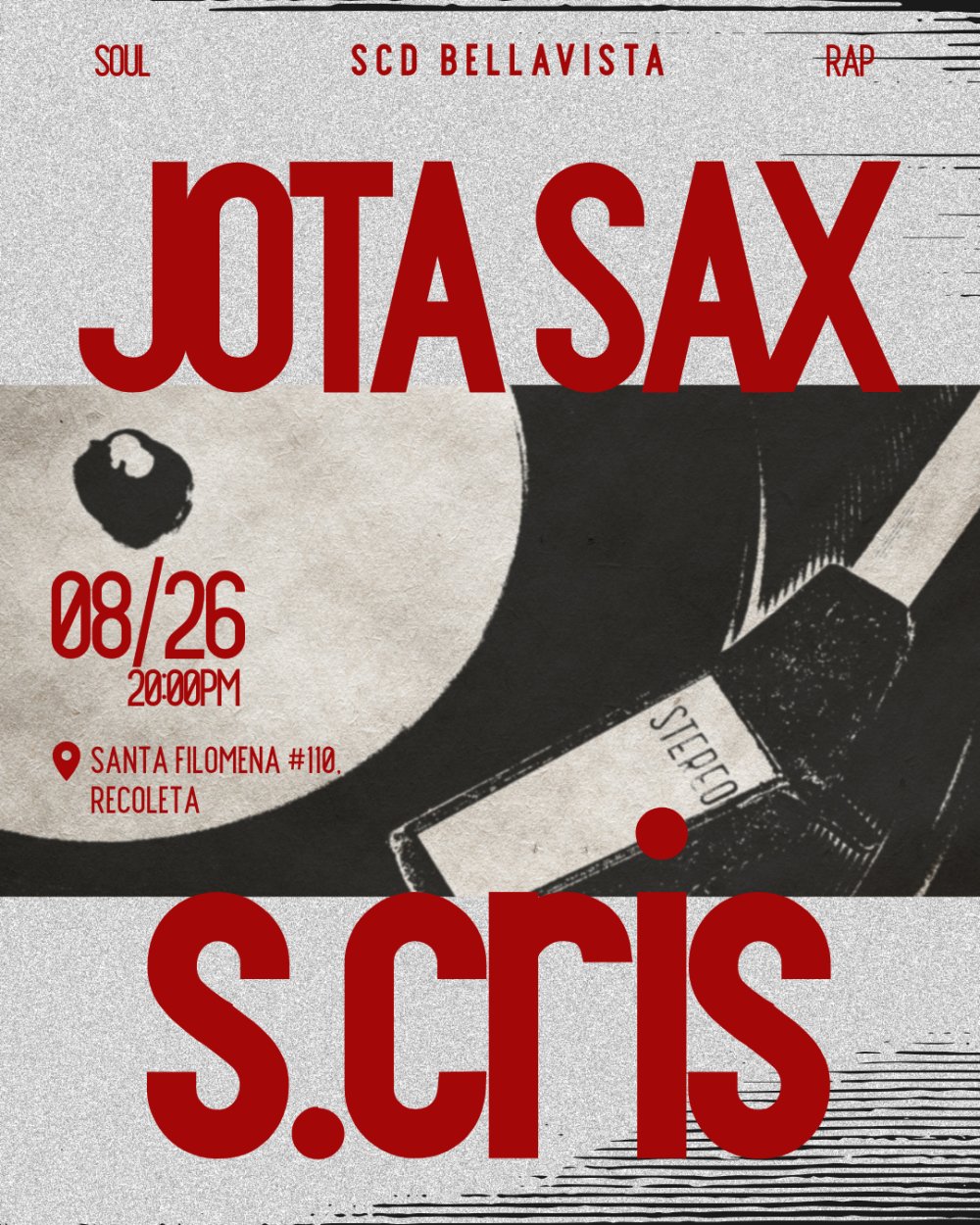 Imagen del evento: JOTA SAX + S.CRIS EN SALA SCD BELLAVISTA