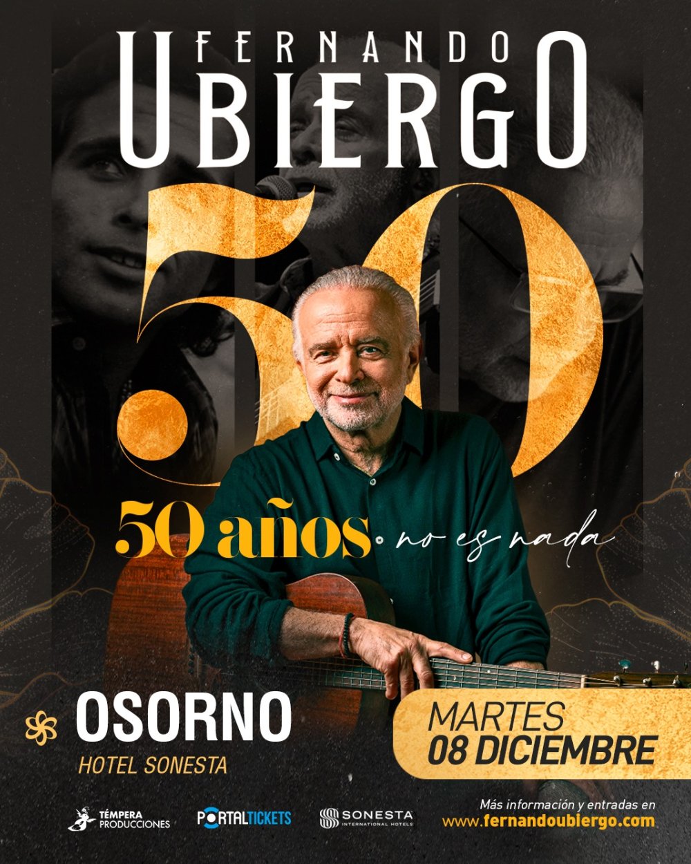 Flyer FERNANDO UBIERGO: 50 AÑOS NO ES NADA EN OSORNO