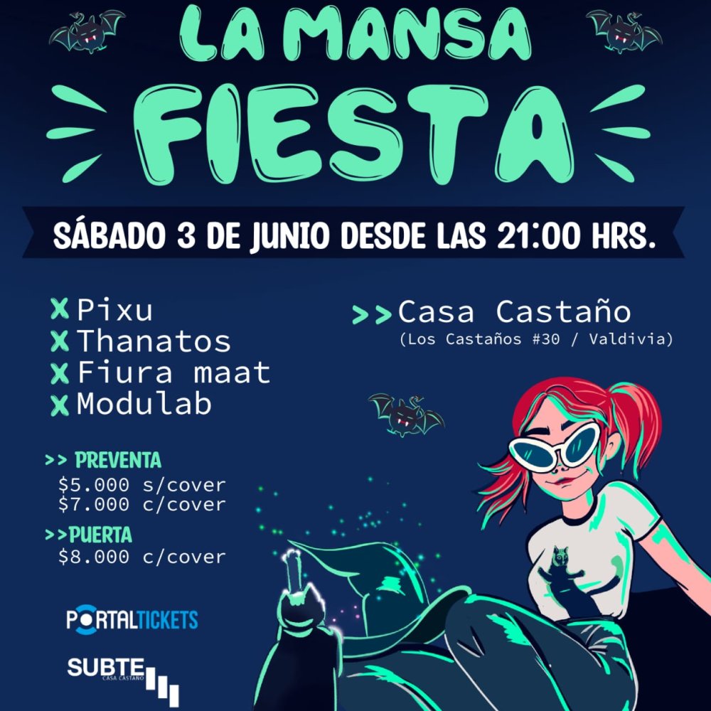 Flyer LA MANSA FIESTA EN CASA CASTAÑO VALDIVIA