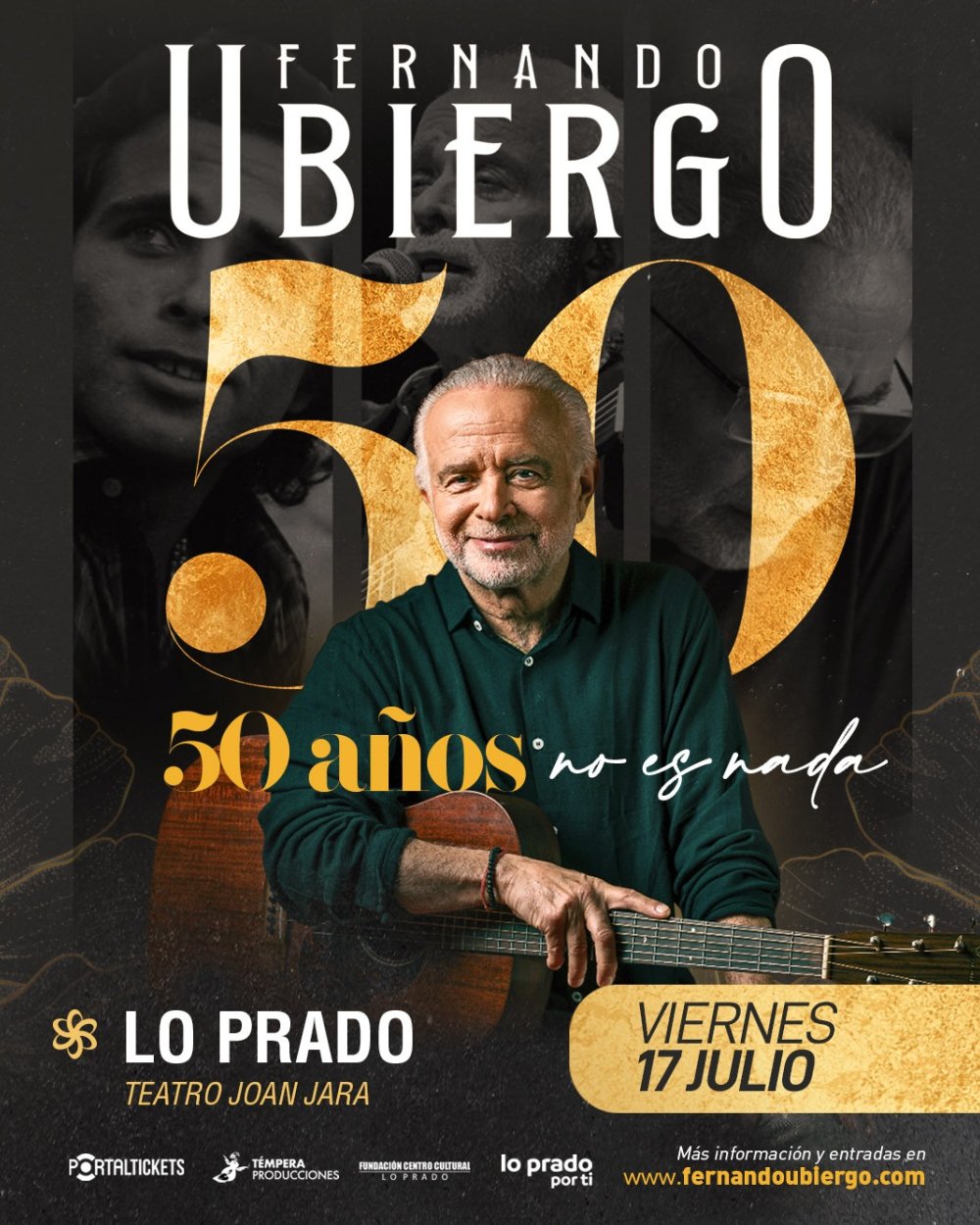 Flyer FERNANDO UBIERGO: 50 AÑOS NO ES NADA - TEATRO JOAN JARA (LO PRADO)