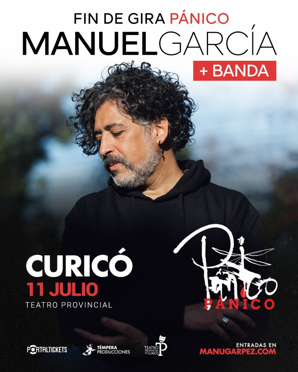 Flyer MANUEL GARCÍA EN CURICÓ: FIN DE GIRA PÁNICO CON BANDA