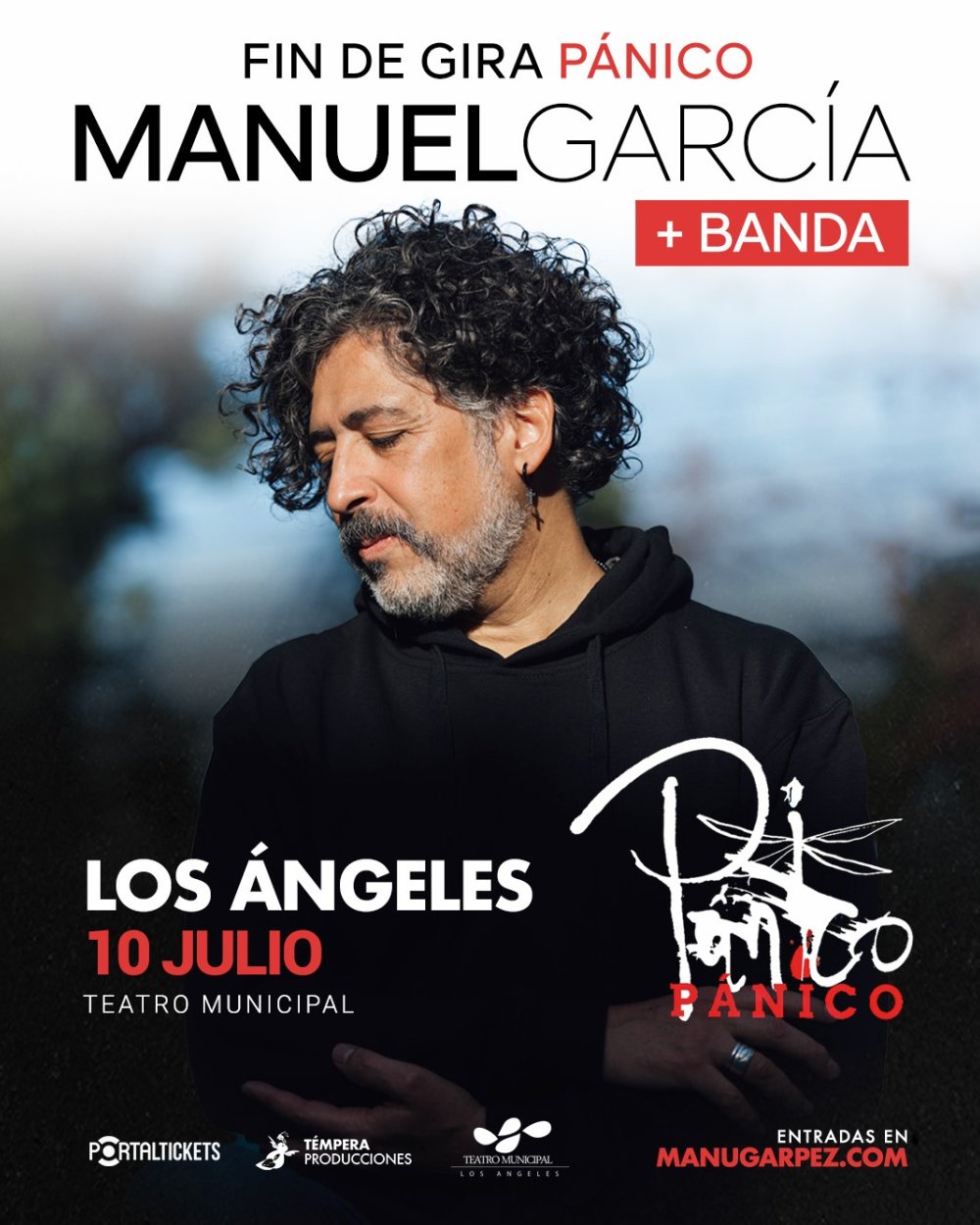 Flyer MANUEL GARCÍA EN LOS ÁNGELES: FIN DE GIRA PÁNICO CON BANDA