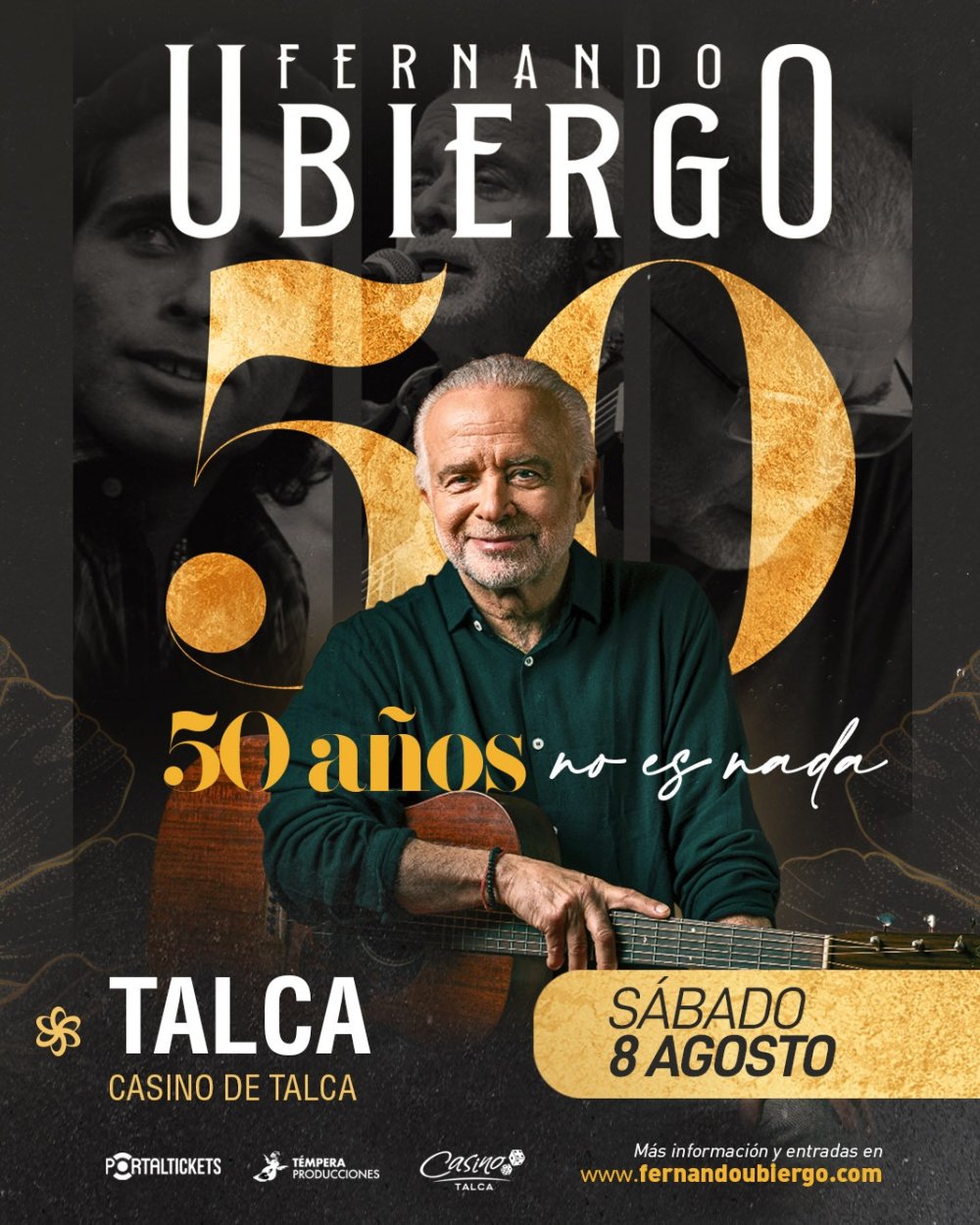 Flyer FERNANDO UBIERGO: 50 AÑOS NO ES NADA EN TALCA