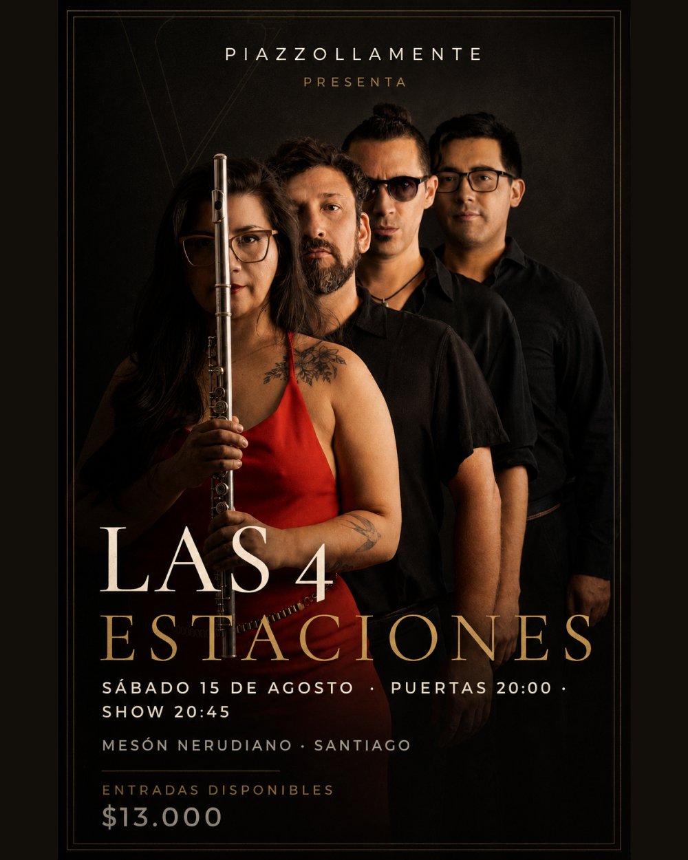 PIAZZOLLA 4 ESTACIONES: UNA NOCHE EN EL MESÓN NERUDIANO