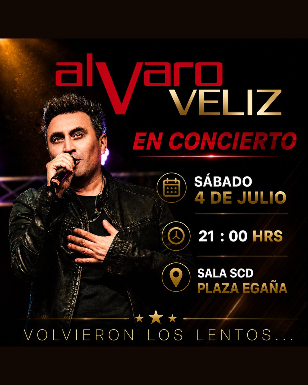 Flyer ALVARO VÉLIZ: VOLVIERON LOS LENTOS EN SALA SCD EGAÑA