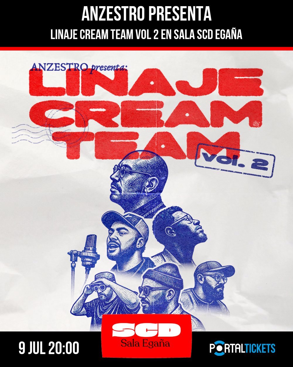 Flyer ANZESTRO PRESENTA LINAJE CREAM TEAM VOL 2 EN SALA SCD EGAÑA