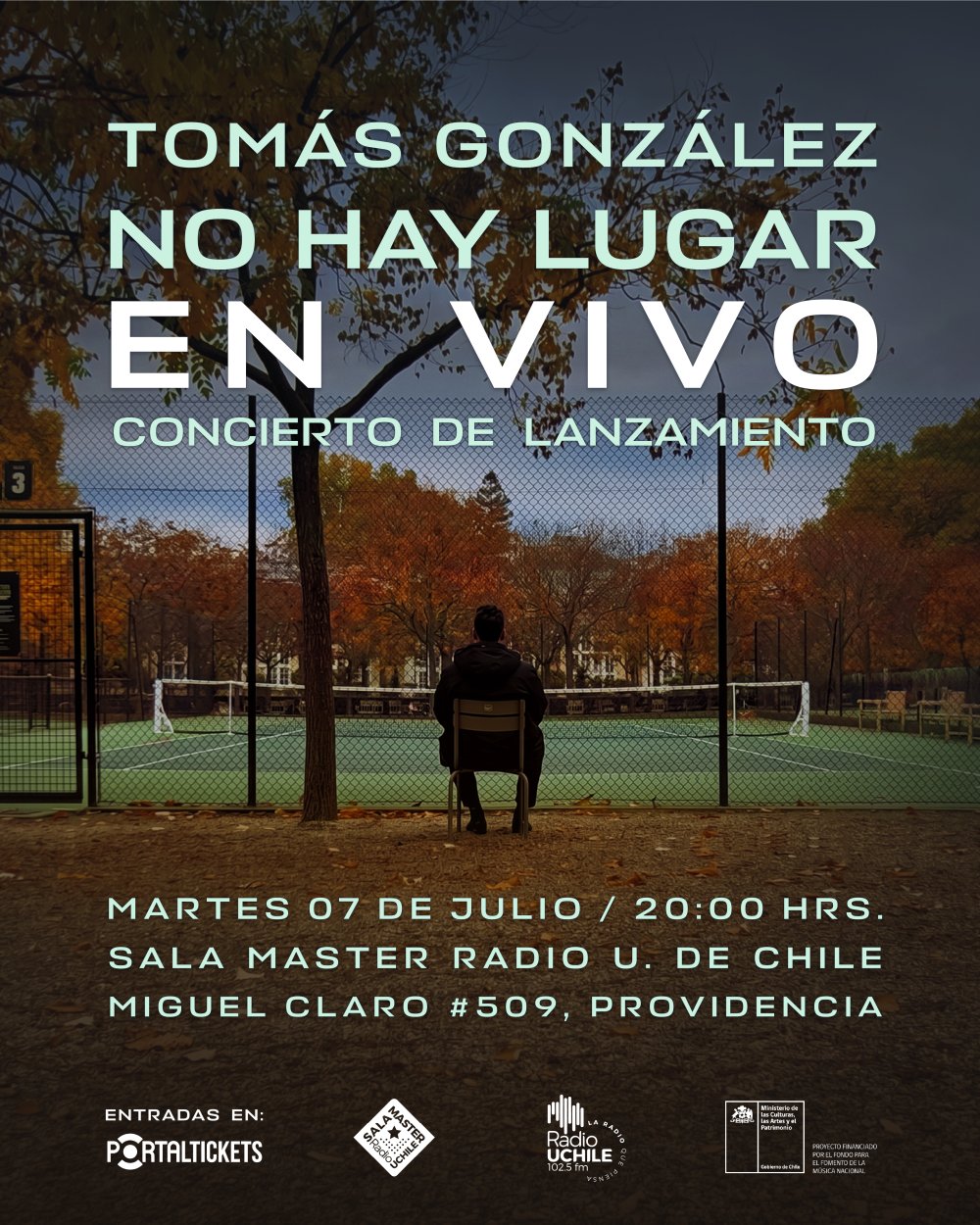 Flyer TOMÁS GONZÁLEZ: LANZAMIENTO DEL DISCO “NO HAY LUGAR” EN SALA MASTER