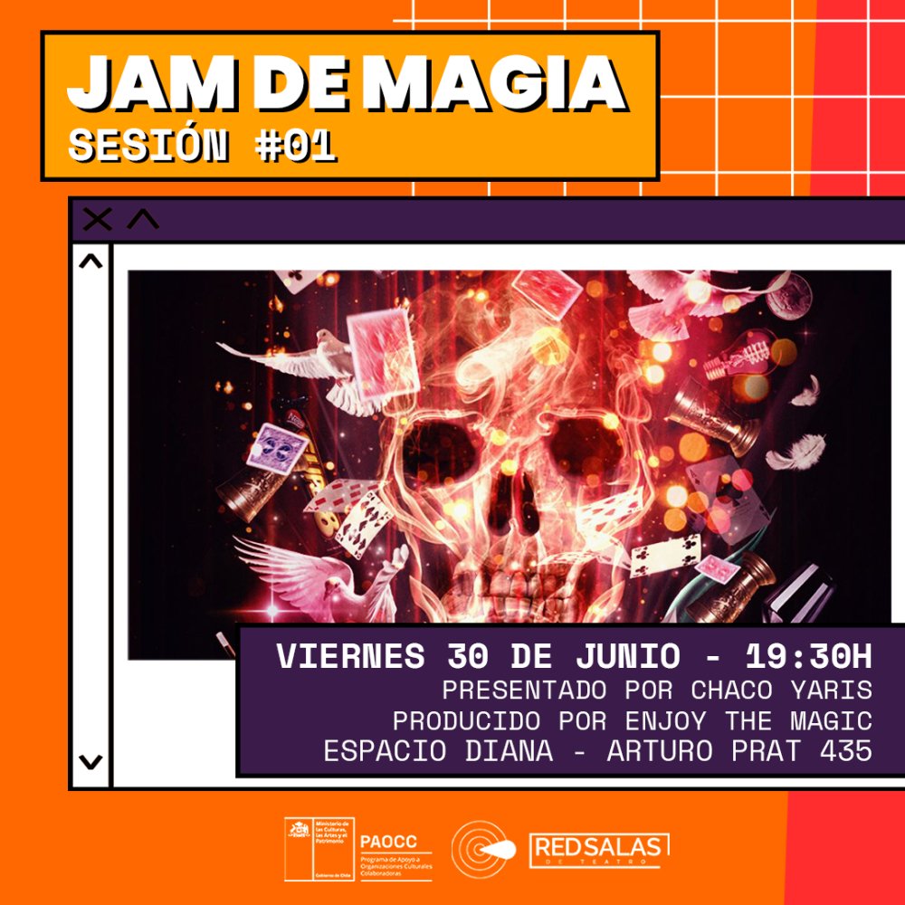 Flyer Evento JAM DE MAGIA EN ESPACIO DIANA #SESION1