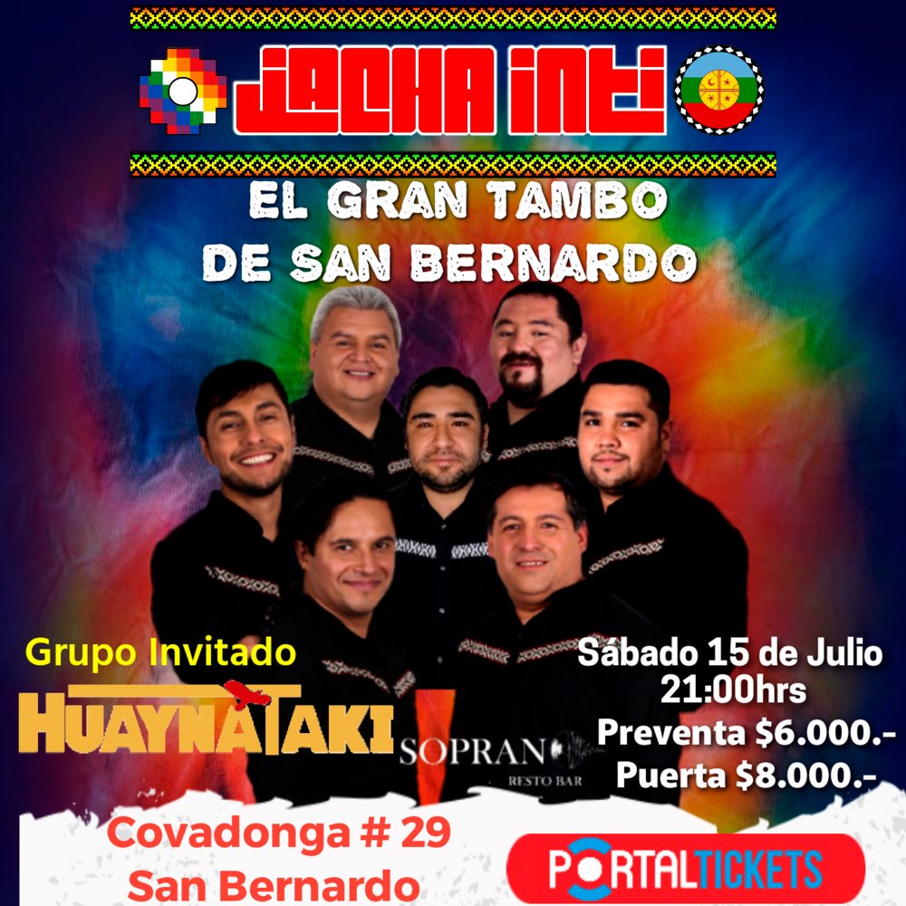 Flyer Evento JACHA INTI TAMBO ANDINO EN SAN BERNARDO
