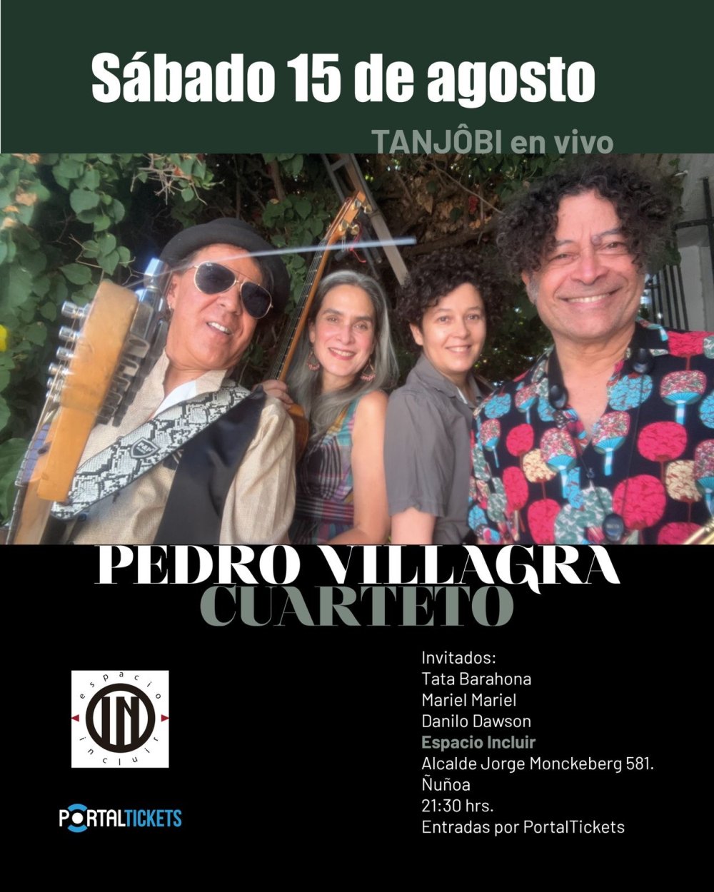 Flyer PEDRO VILLAGRA CUARTETO EN ESPACIO INCLUIR