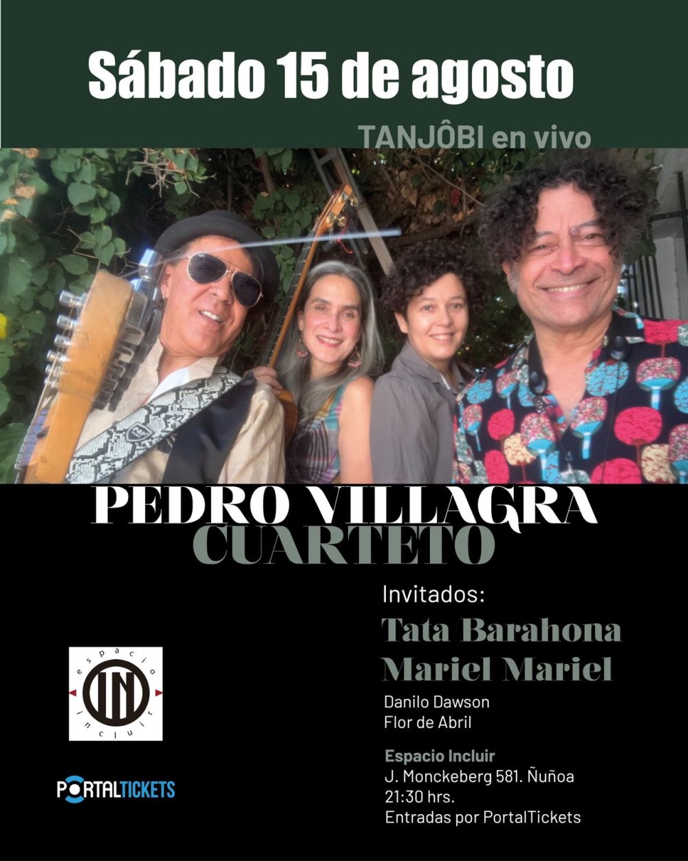Flyer PEDRO VILLAGRA CUARTETO EN ESPACIO INCLUIR